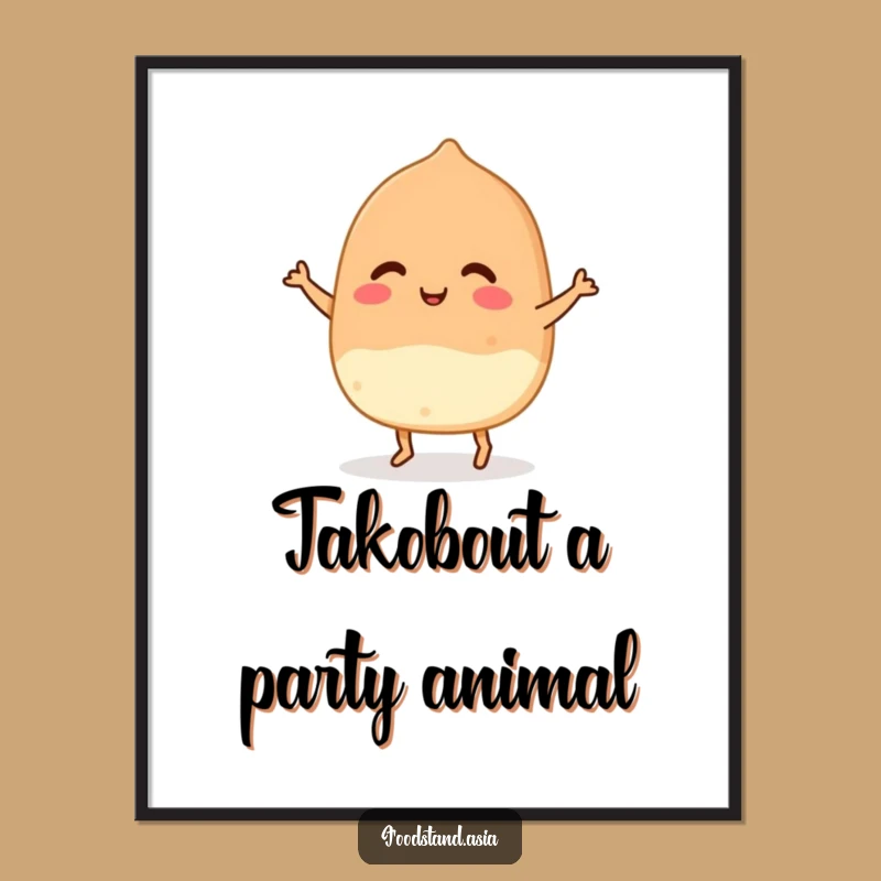 Funny Free Printable Wall Art: Dancing Takoyaki Foodie Decor, Humorous Downloadable Art Print