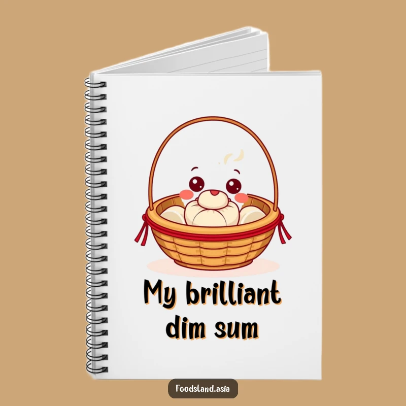 Funny Dim Sum Notebook: Cheerful Steaming Bun Journal Gift for Ideas